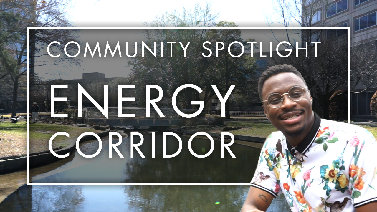 Community Spotlight: Energy Corridor