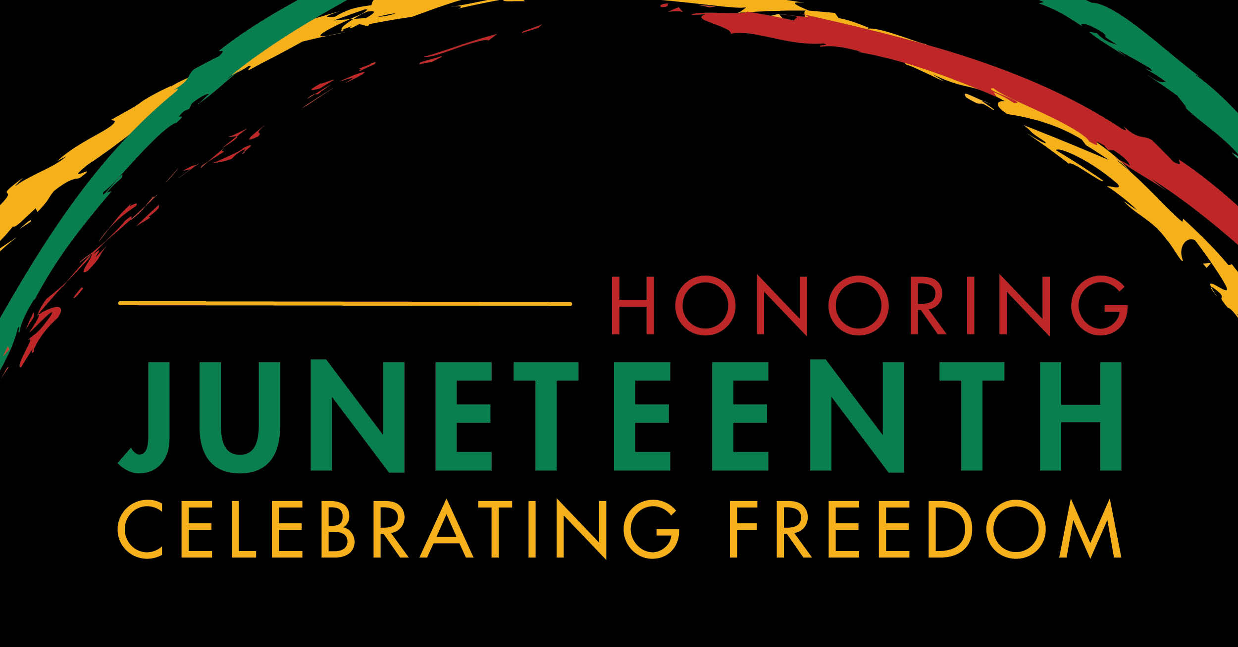 Honoring Juneteenth | Celebrating Freedom